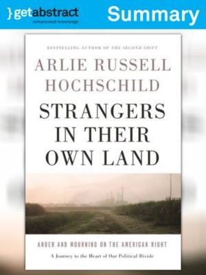 cover image of Strangers in Their Own Land (Summary)
